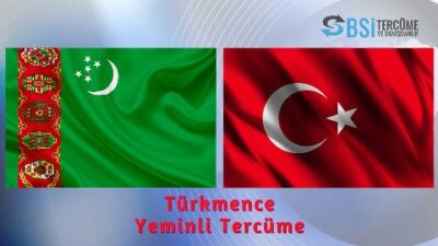 Türkmence Yeminli Tercüme