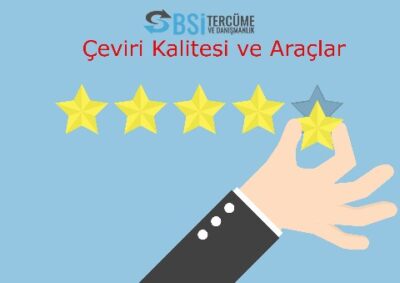 Çeviri Kalitesi ve Araçlar