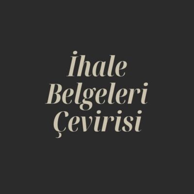 İhale Belgeleri Çevirisi