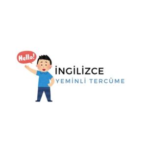 İngilizce Yeminli Tercüme