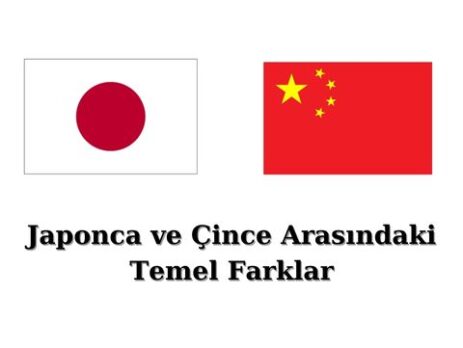 Japonca ve Çince Arasındaki Temel Farklar