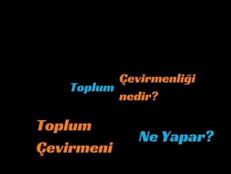 Toplum Çevirmenliği Nedir?