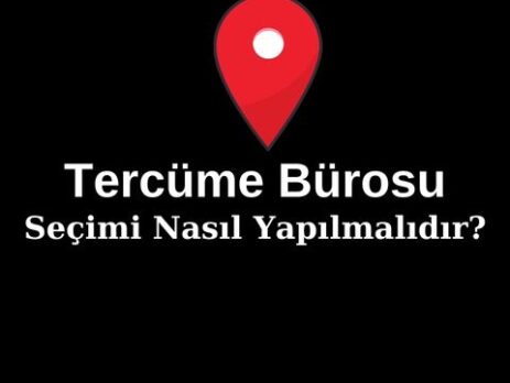 Tercüme Bürosu Seçimi